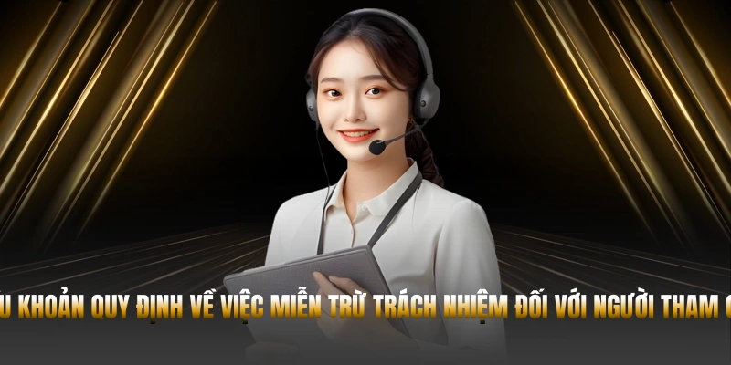 MIỄN TRỪ TRÁCH NHIỆM 23WIN – NHỮNG ĐIỀU CẦN BIẾT 1 Điều khoản quy định về việc miễn trừ trách nhiệm đối với người tham gia